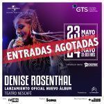 Denise Rosenthal agota entradas para shows de lanzamiento de «Cambio de Piel»
