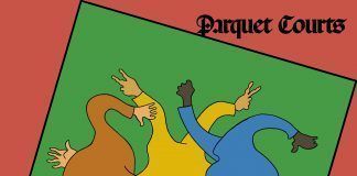 Parquet Courts lanza «Wide Awake» hoy!