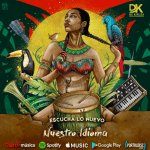 De Kiruza lanza nuevo single «Nuestro Idioma»