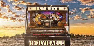 Farruko sorprende a todos con el estreno de su nuevo sencillo y video musical «Inolvidable»