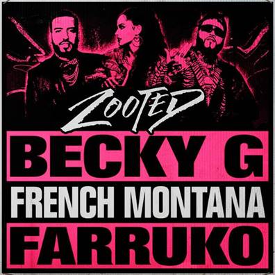 Becky-G-lanza-nuevo-single-Zooted-feat-French-Montana-&-Farruko