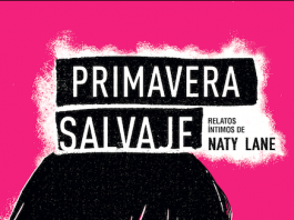«Primavera Salvaje», el libro escrito por la bajista de la banda Adelaida, en donde se explora la sexualidad y emocionalidad femenina