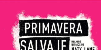 «Primavera Salvaje», el libro escrito por la bajista de la banda Adelaida, en donde se explora la sexualidad y emocionalidad femenina