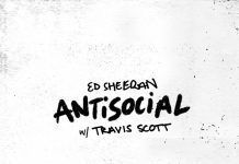 Ed Sheeran estrena nuevo video de «Antisocial» feat. Travis Scott