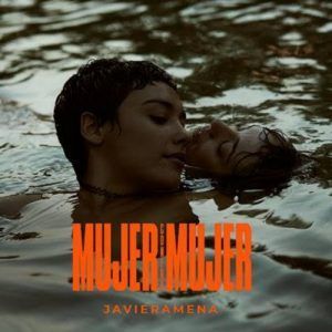 Javiera Mena lanza hoy “Mujer contra Mujer”
