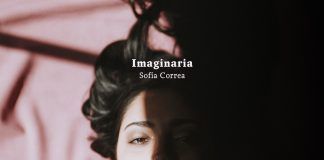 Sofia Correa comparte lyric video para su nuevo single “Imaginaria”