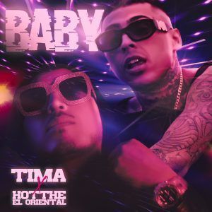 Tima sorprende con «Baby» feat Kotthe El Oriental