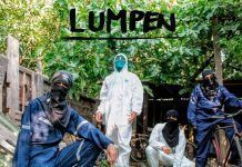Lumpen presenta su ep ‘Maleza’ con toda la fuerza del Estallido Social!