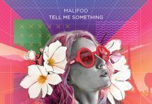 Malifoo lanza remixes de ‘Tell me something’