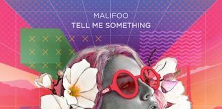 Malifoo lanza remixes de ‘Tell me something’