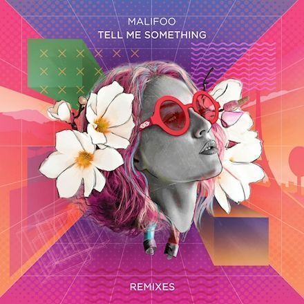 Malifoo-lanza-remixes-de-Tell-me-something