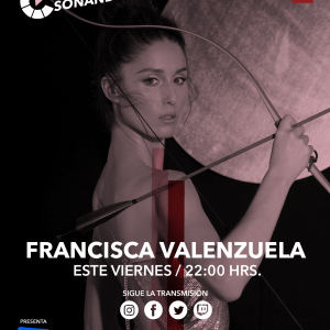 «Seguimos Sonando» esta noche Francisca Valenzuela! No te lo pierdas!