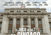 Mira el trailer oficial de ‘El Juicio de los 7 de Chicago’ en Netflix