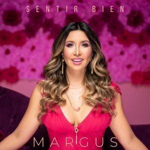 La talentosa cantautora chilena Margus regresa con su nuevo disco ‘Sentir Bien’