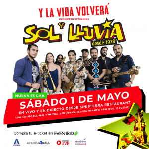 Se reagenda fecha de show streaming de Sol y Lluvia