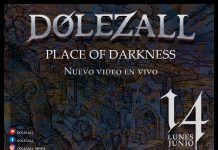 Dolezall estrena el video de ‘Place of Darkness’