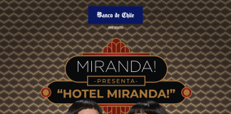 Miranda llega a Chile con espectacular show de su tour ‘Hotel Miranda!’