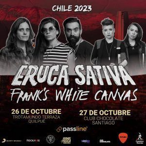 Eruca Sativa en Chile junto a Frank’s White Canvas