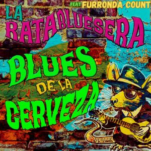 La Rata Bluesera en ruta: gira nacional y nuevo single «El Blues de la Cerveza»