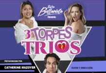 ¡Súper panorama! La hilarante obra “3 Torpes Tríos” se toma la cartelera del Teatro Bellavista