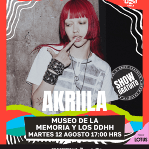 Akriila cerrará el ciclo de Shows Gratuitos de Lollapalooza Chile 2026