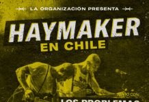 Haymaker regresa a Chile en el marco de su gira Latinoamericana
