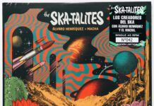 THE SKATALITES lanza vinilo de edición limitada junto a ÁLVARO HENRÍQUEZ y MACHA