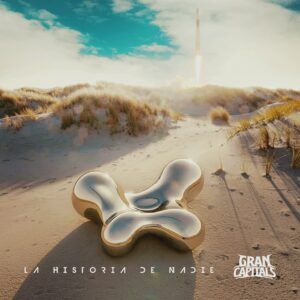 Gran Capitals regresa con “La Historia de Nadie”, su primer LP en más de una década