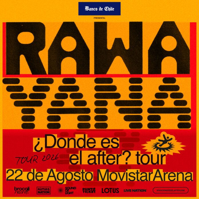 Flyer oficial de la gira de Rawayana, ¿Dónde es el after? tour