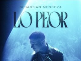 SEBASTIÁN MENDOZA ESTRENA “LO PEOR” Y ANUNCIA SU REGRESO A CHILE CON DOS SHOWS EN NOVIEMBRE