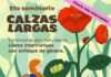 Quinta versión de Seminario Calzaslargas abordará libros informativos con perspectiva de género en dos jornadas pensadas para mediadores de la lectura