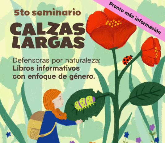 Quinta versión de Seminario Calzaslargas abordará libros informativos con perspectiva de género en dos jornadas pensadas para mediadores de la lectura